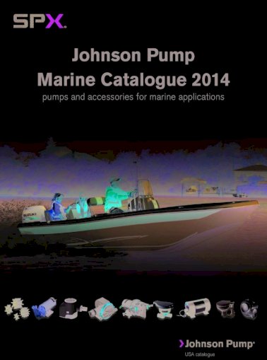 Johnson Pump Marine 2014 - SPX Fresh Water Components included in a complete water pressure system 1. Water tank 2. PUMProtector strainer 3. Aqua Jet water - [PDF Document]