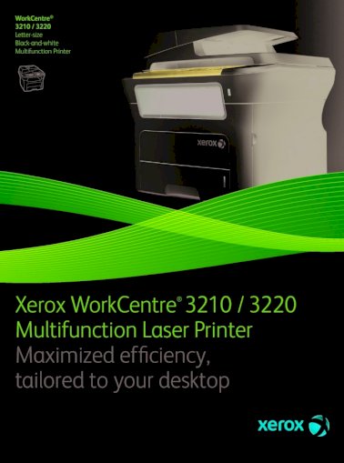 Xerox Workcentre 3210 3220 Multifunction Laser Printer 2009 06 17Ø¢ Workcentre Ø¢ 3210 3220 Multifunction Pdf Document