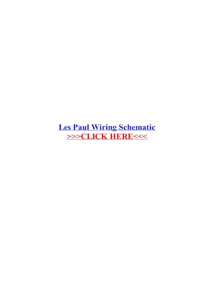 Les Paul Wiring Schematic Wiring Diagram Epiphone Les Paul Special Wiring Diagram Jimmy Page Pdf Document
